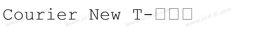 Courier New T字体转换